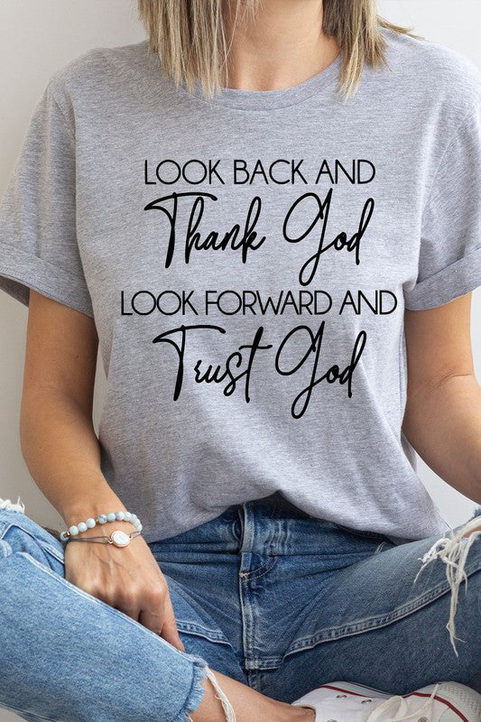 Look Back And Thank God Basic Tee